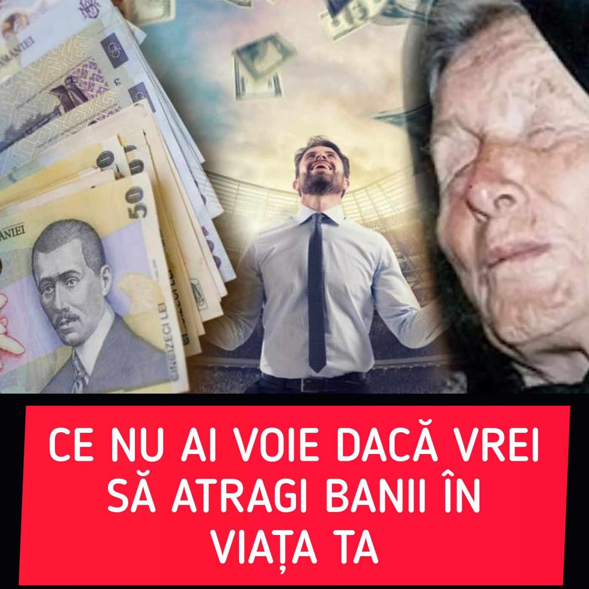 Ce nu ai voie să faci dacă vrei să atragi banii. Baba Vanga, sfaturi pentru o viață prosperă