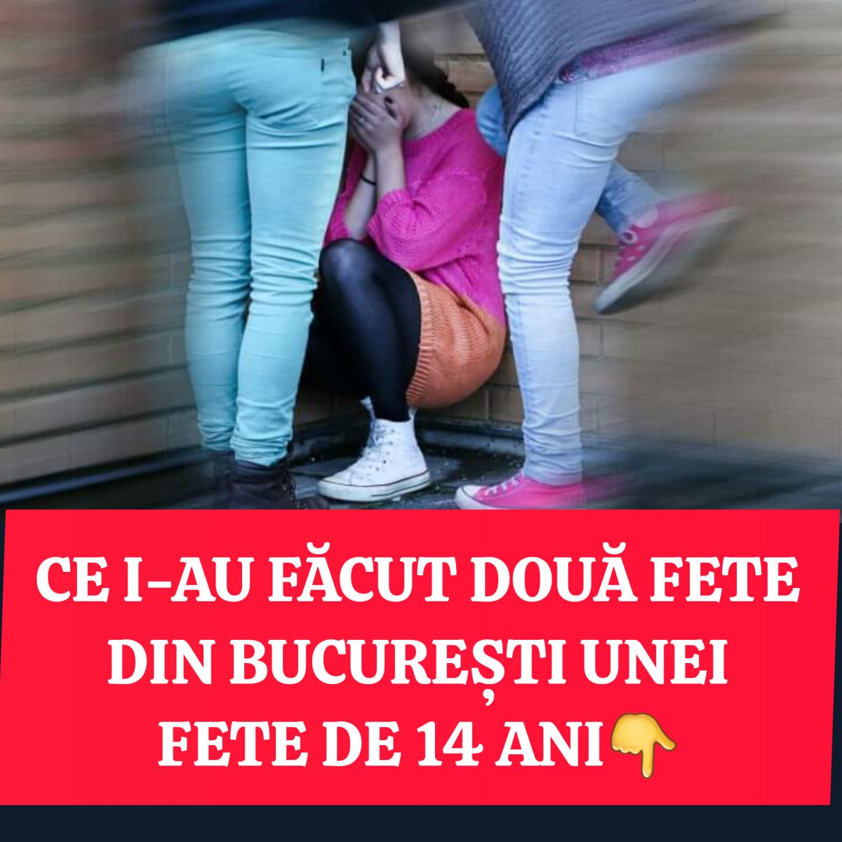 Două adolescente din București, arestate după ce au tâlhărit și sechestrat o fată de 14 ani. I-au smuls și genele false