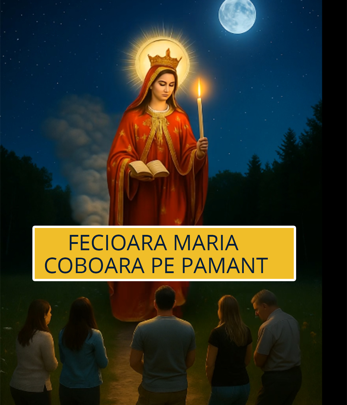 Noaptea în care rugăciunea ta capătă putere: tradiţii pentru împlinirea dorinţelor de Sfânta Maria Mare