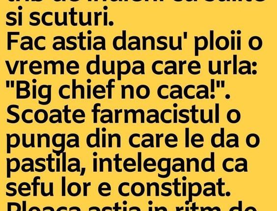 Intr-o farmacie intra un trib de indieni