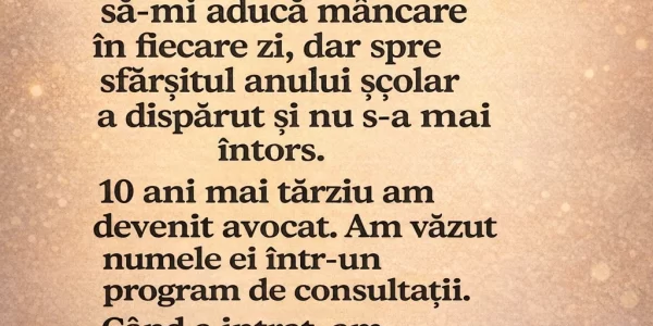 Mi-a dat mâncare când nu aveam nimic. După 10 ani, destinul ne-a adus din nou împreună