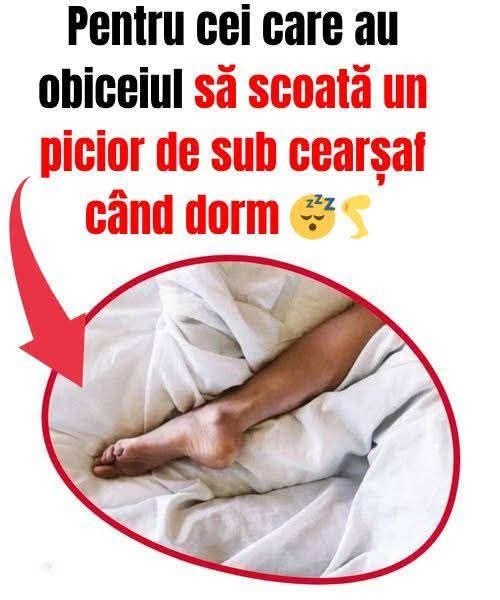 DE CE trebuie să scoți un picior de sub pătură ca să adormi…
