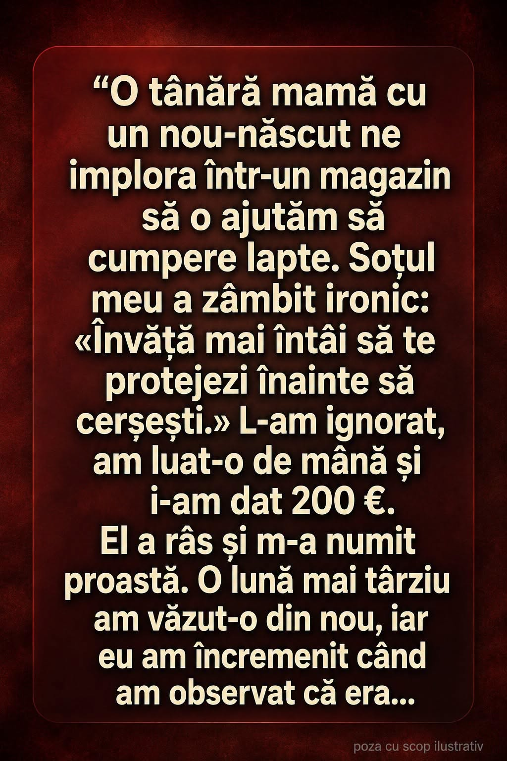 O tânără mamă cu un nou-născut ne-a impresionat într-un magazin